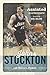 Assisted: The Autobiography of John Stockton
