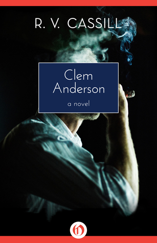 Clem Anderson: A Novel