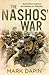 The Nashos' War by Mark Dapin