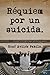 Réquiem por un suicida (Spanish Edition)