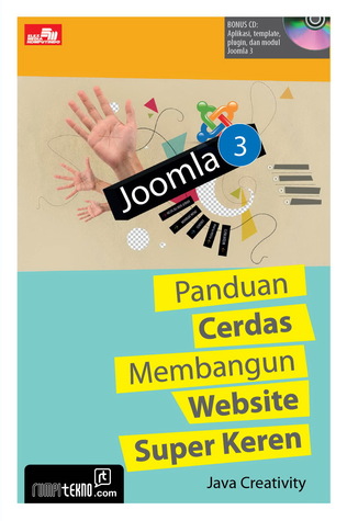 Joomla 3 - Panduan Cerdas Membangun Website Super Keren
