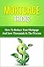 Mortgage Tricks: How To Red...