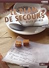 Le plan de secours by River Jaymes