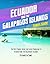 Ecuador and the galapagos island travel guide