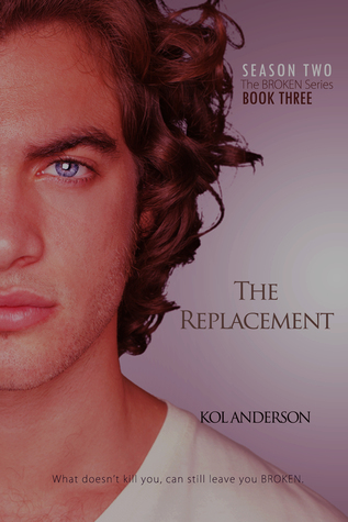 The Replacement (Broken, #6)
