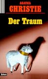 Der Traum (Auswahl aus den Originalwerken)