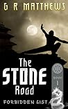 The Stone Road by G.R. Matthews