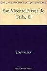 San Vicente Ferrer de Talla, El (Spanish Edition)