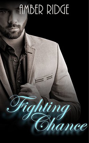 Fighting Chance (His To Own, #2)