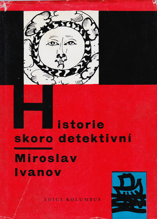 Historie skoro detektivní