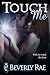 Touch Me
