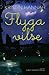 Flyga vilse (Firefly Lane, #2)