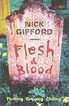 Flesh and Blood by Nick Gifford