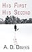 His First His Second (Alicia Friend Investigation, #1)