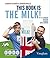 This book is the milk!: El inglés que no sabías que sabías (Spanish Edition)