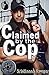 Claimed by the Cop (Bad Boys in Blue)