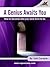 A Genius Awaits You: How to...