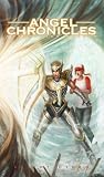 Angel Chronicles (Undercover Angels)