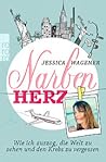 Narbenherz by Jessica Wagener