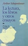 La lectura, los libros y otros ensayos