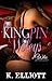 Kingpin Wifeys Part 7 - Who Do You Love