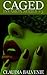 Caged (Invasion, #3)