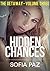 Hidden Chances: The Getaway...