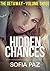 Hidden Chances: The Getaway - Volume Three (Hidden Chances series Book 3)