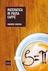 Matematica in pausa caffè