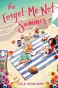 The Forget-Me-Not Summer (Silver Sisters, #1)