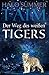 TAIM - Der Weg des weißen Tigers (Die Sumpfloch-Saga) by Halo Summer TAIM - Der Weg des weißen Tigers (Die Sumpfloch-Saga) by Halo Summer