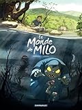 Le Monde de Milo - tome 1