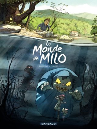 Le Monde de Milo - tome 1 (Kindle Edition)