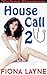 House Call 2 (Taboo Medical Exam Erotica)