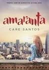 Amaranta by Care Santos