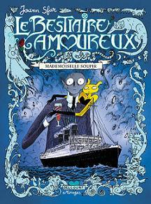 Mademoiselle Soupir (Le bestiaire amoureux, #2)