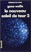 Le nouveau soleil de teur, Tome 2