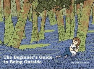 The Beginner's Guide to Being Outside