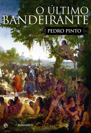 O último Bandeirante (Paperback)