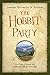 The Hobbit Party: The Vision of Freedom That Tolkien Got, and the West Forgot