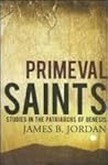 Primeval Saints: ...