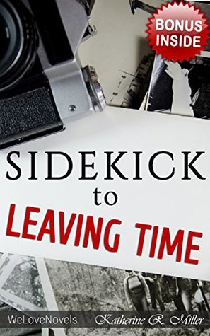 Sidekick to the Jodi Picoult Novel Leaving Time (Kindle Edition)