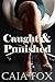 Caught & Punished