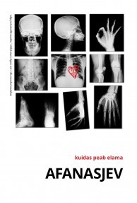 Kuidas peab elama (Hardcover)