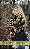 The Lonely Girl (Lonely Girl, #1)