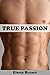 True Passion
