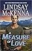 A Measure of Love