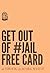  Get Out of #Jail Free Card