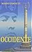 OCCIDENTE (Italian Edition)