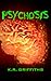 Psychosis (Wildfire Chronicles #2)